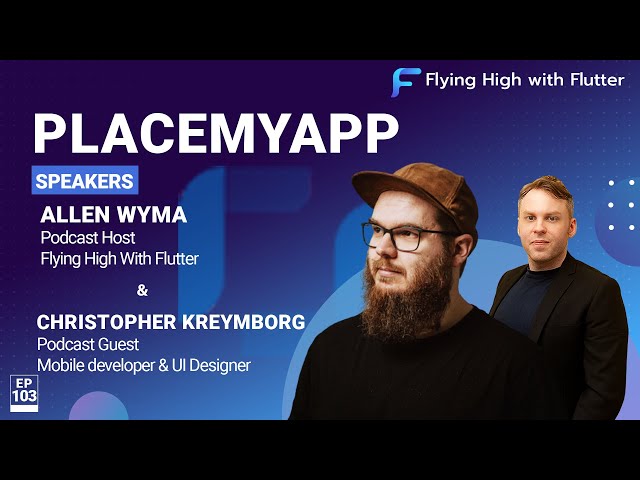PlaceMyApp - Flying High with Flutter #103