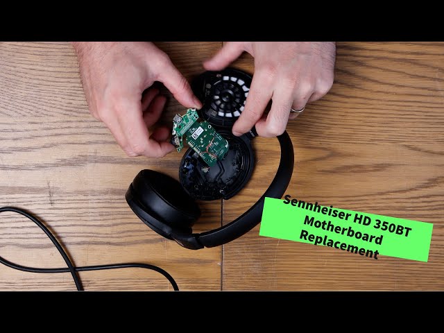 Fixing Your Sennheiser Hd 350bt Headphones - Replacing The Motherboard