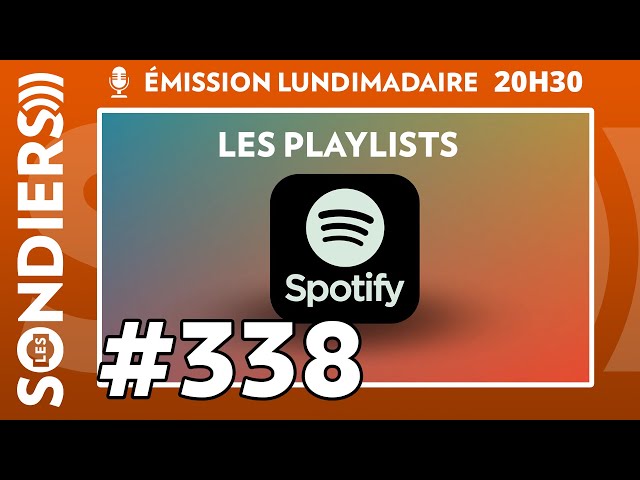 Les Playlists Spotify : comment ça marche ? Emission live #338 (ft. Aaron Decay)