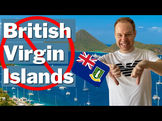 Offshore Tax Haven Review: Why You Shouldn't Form a Company in the British Virgin Islands? (BVI)