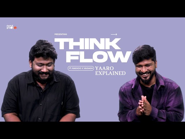 Rakhoo x Vaisagh - Yaaro Lyrics Explained | Think Flow | Think Indie