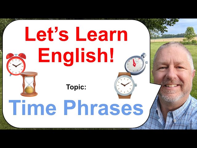 Free English Class! Topic: Phrases About Time ⌛⏲️⏰