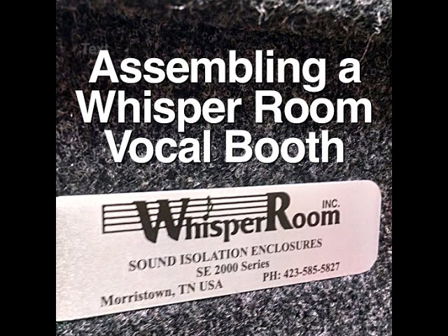 Assembling a Whisper Room Vocal Booth