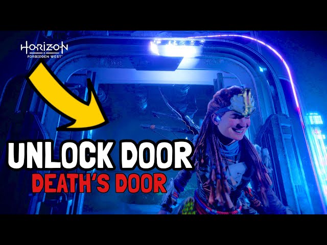 Horizon Forbidden West Unlock Door (Death’s Door)