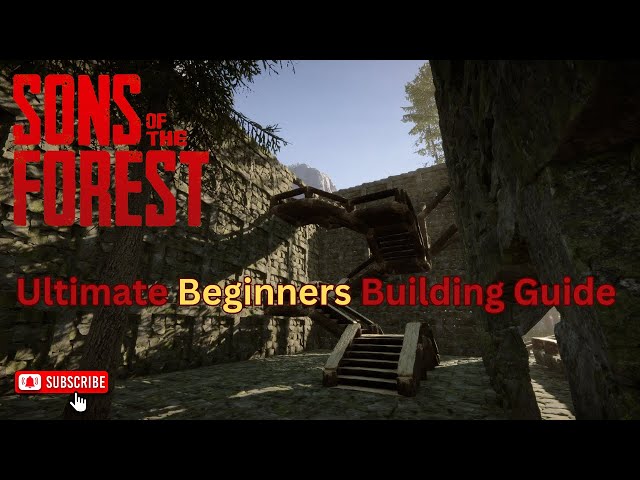 Ultimate Beginners Building Guide, How To Start Building In Sons Of The Forest.