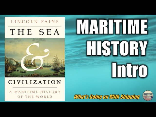 World Maritime History Spring 2023 @ Campbell University | Episode 1 of 15 - Introduction