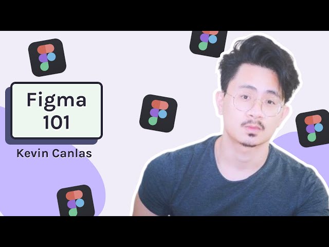 Introduction to Figma [How to use Figma 101]