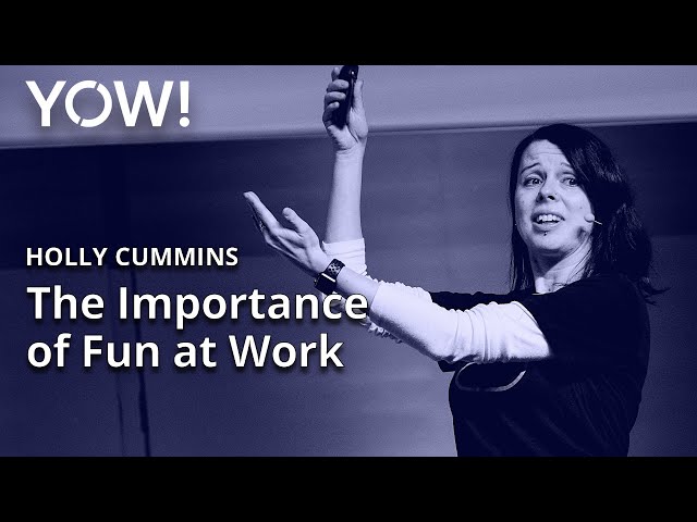 The Importance of Fun in the Workplace • Holly Cummins • YOW! 2022
