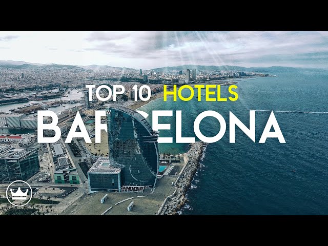 The Top 10 BEST Hotels in Barcelona, Spain (2024)
