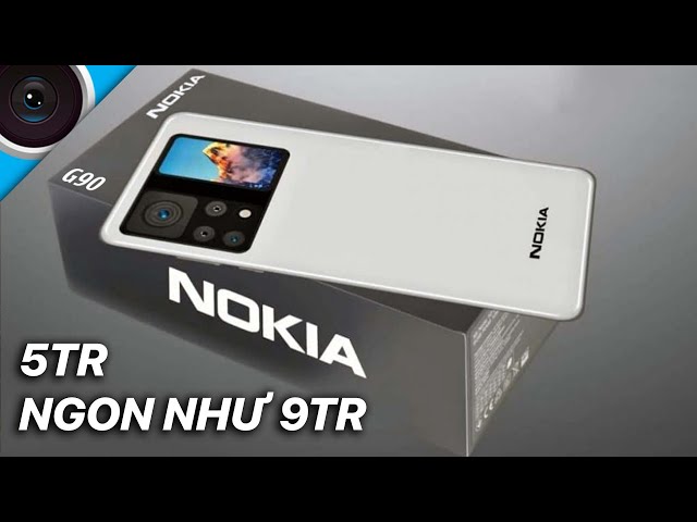 Nokia G90 5G - "chiến thần" gaming 5TR ngon  như Xiaomi 9TR