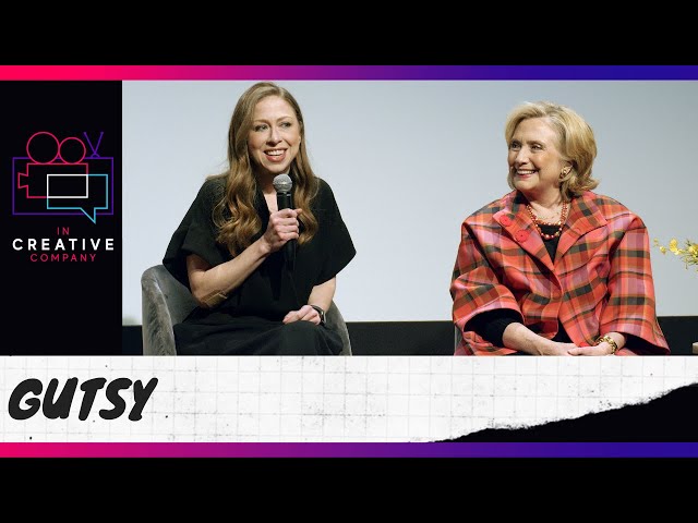 Gutsy with Hillary Clinton & Chelsea Clinton