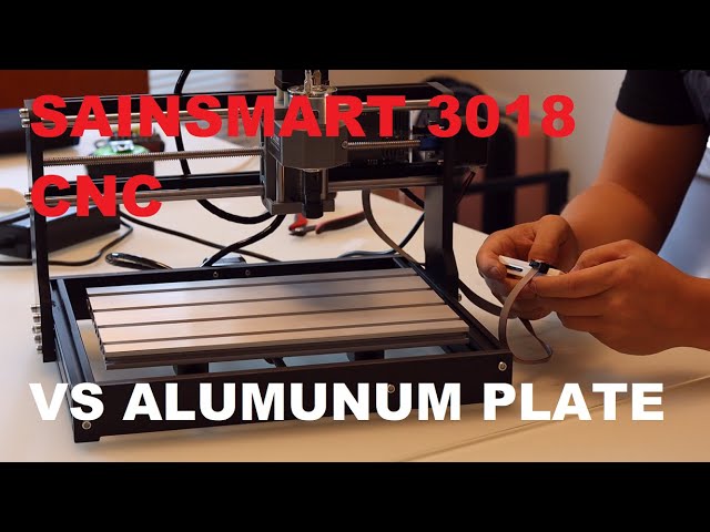 Machining Aluminum Plate with Sainsmart Genmitsu 3018 CNC