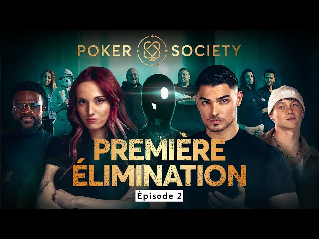 🃏 Poker Society - Première élimination (Épisode 2)