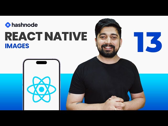 A Beginner's Guide to Images in React Native