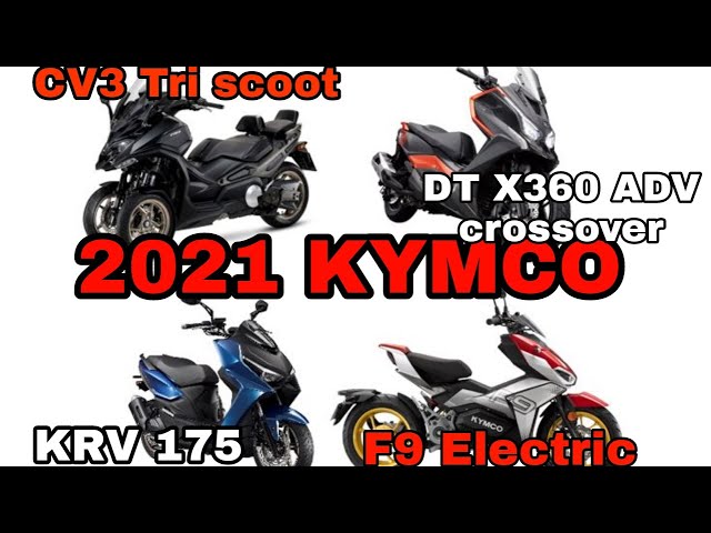 ALL NEW 2021 NEW MODEL OF KYMCO MOTORCYCLE | DT 360 '320cc" Adventure Crossover | KRV Scooter 175cc