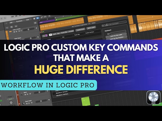 Logic Pro Custom Key Commands That Really Make A Difference