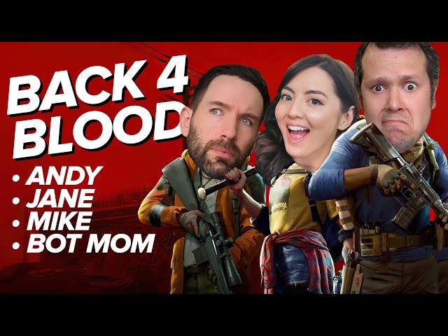 BACK 4 BLOOD: Bot Mom Causing Chaos for Andy, Jane and Mike | Back 4 Blood Co-op on Xbox Series X