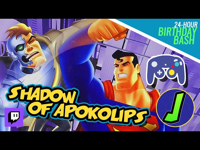 SUPERMAN: Shadow of Apokolips GAMEPLAY! (24-Hour Birthday Bash) Feat. @JsReviews