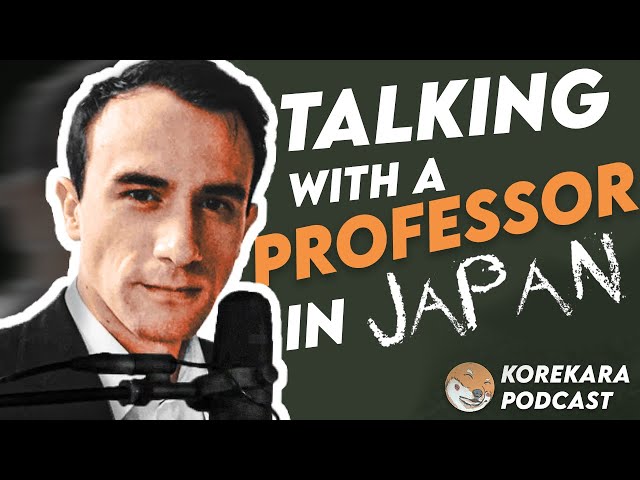 Talking to a University Professor in Japan | KoreKara Podcast #18
