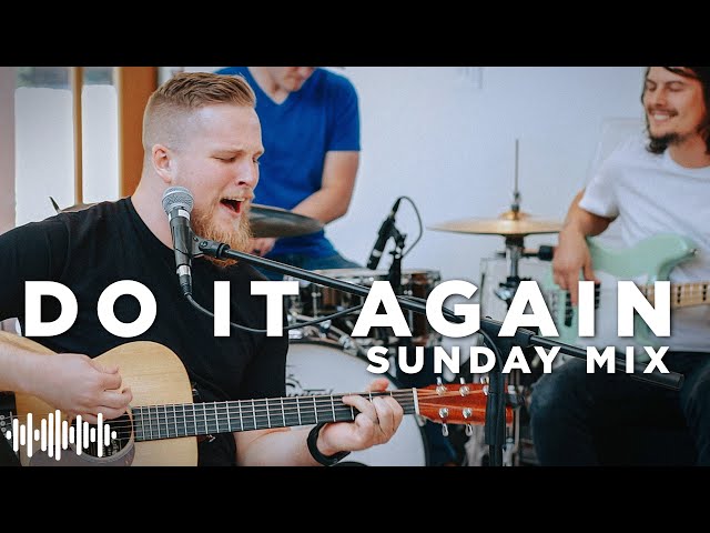 Do it Again - Acoustic Cover by Sunday Sounds | Elevation Worship