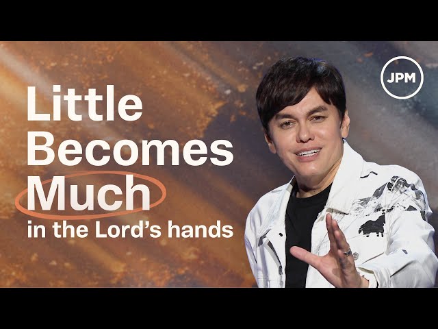 What Happens When God Blesses Your Little | Joseph Prince Ministries