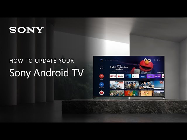 How To: Update your Sony Android TV