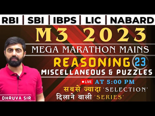 M3 2023 Session - 23 || Free Mains Practice Course || IBPS/SBI/PO/Clerk 2023 || By Dhruva Sir