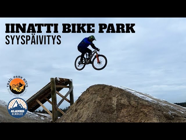 Iinatti Bike Park | Syyspäivitys | Trail Park Boys