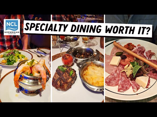 Norwegian Cruise Line Specialty Dining - Is It Worth The Price or Not?