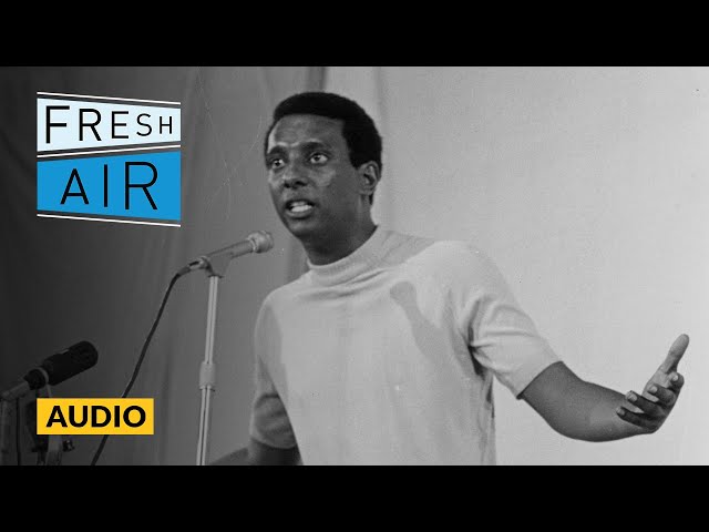 How Stokely Carmichael and the Black Panthers changed the civil rights movement | Fresh Air