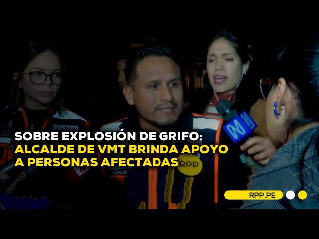 Alcalde de Villa María del Triunfa brinda su ayuda tras explosión en grifo Primax