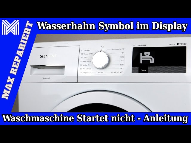Siemens Waschmaschine IQ500 zieht kein Wasser - Aquastop tauschen -Waschmaschine bekommt kein Wasser