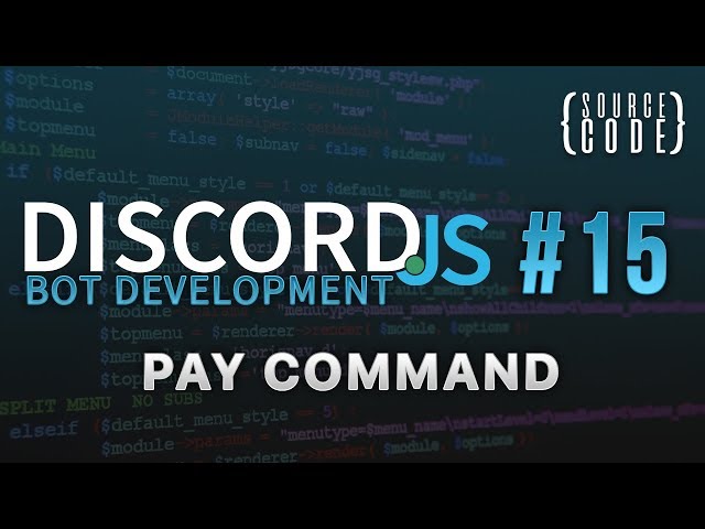 Discord.js Bot Development - Pay Command - Episode 15