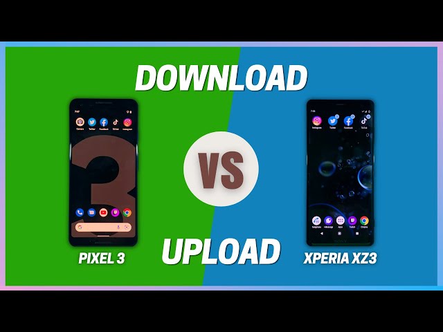 DOWNLOAD / UPLOAD TEST | Google Pixel 3 vs Sony Xperia XZ3