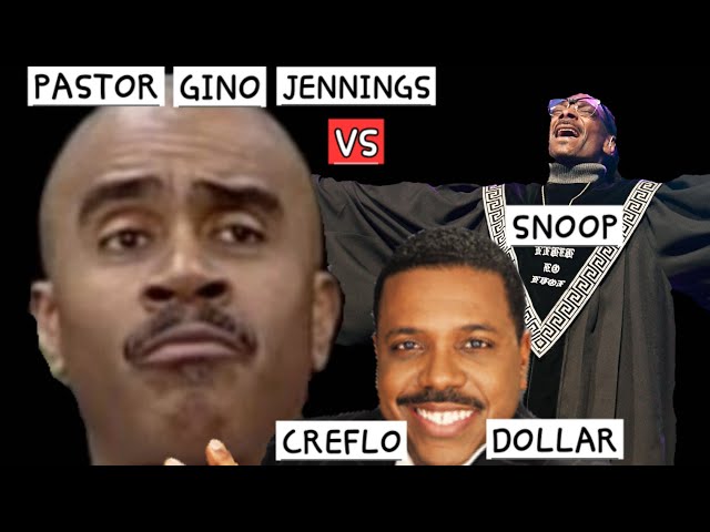 GINO JENNINGS•VS•SNOOP DOG & CREFLO DOLLAR•,#ginojennings