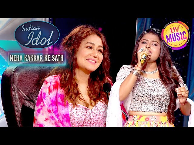 'Kya Yahi Pyar Hai' पर Arunita की Amazing Performance | Indian Idol S12 | Neha Kakkar Ke Sath