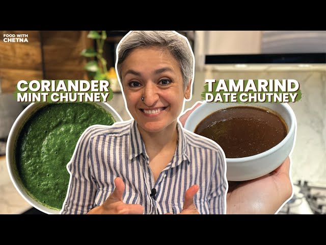 MUST TRY - Two Chutneys, One Video: Coriander Mint & Tamarind | Food with Chetna