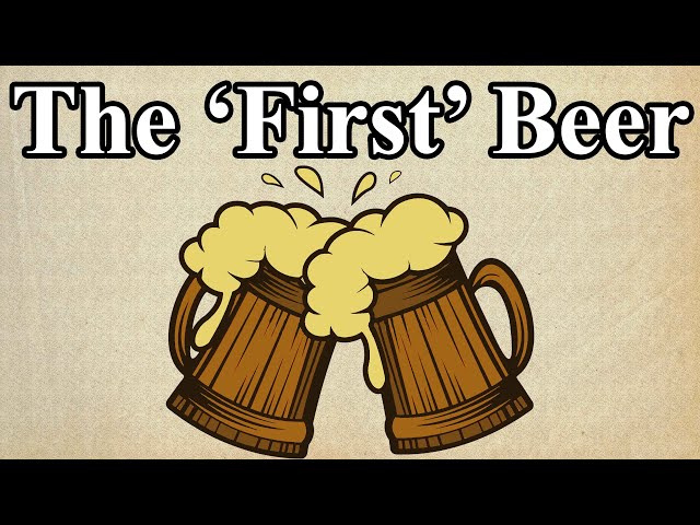 The TRUE History of 'Beer'