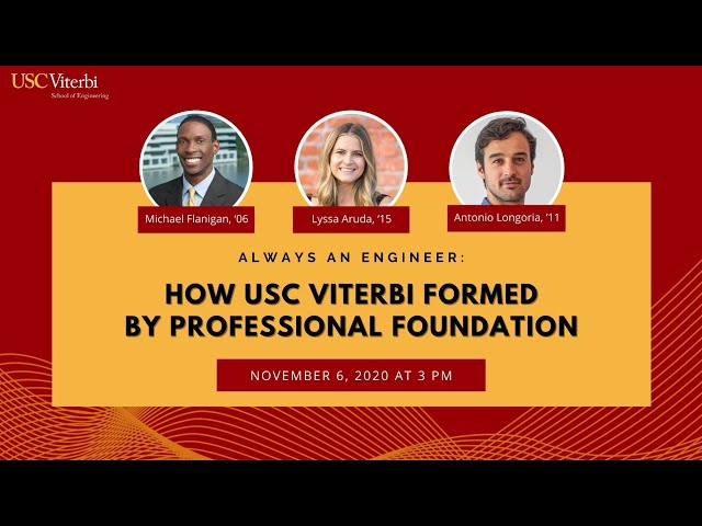 Always an Engineer: How USC Viterbi Formed My Profession Foundation