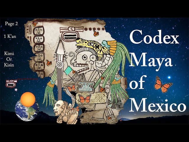The Codex Maya of Mexico (Codice Maya) Fully Explained, page-by-page. Formerly the Grolier Codex.
