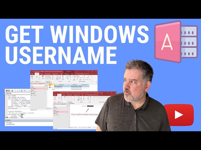 How to Get the Windows Username in MS Access