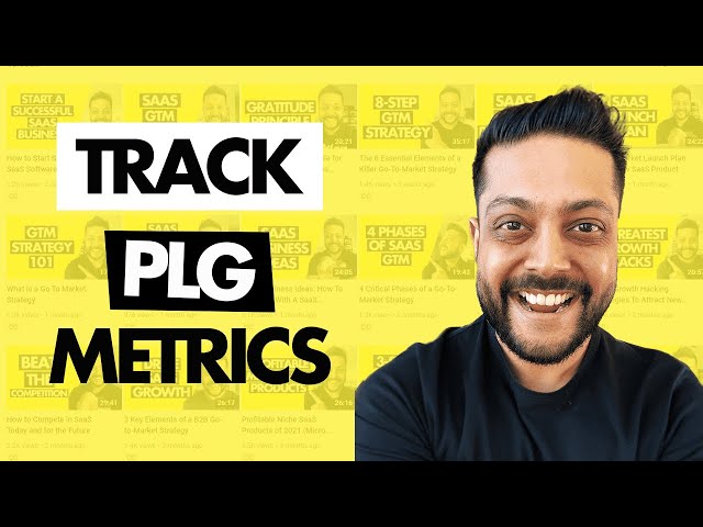 Product Led Growth Strategy: Metrics You Should Track & Optimize