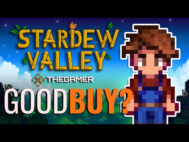 Is Stardew Valley Worth It In 2023? | GoodBuy
