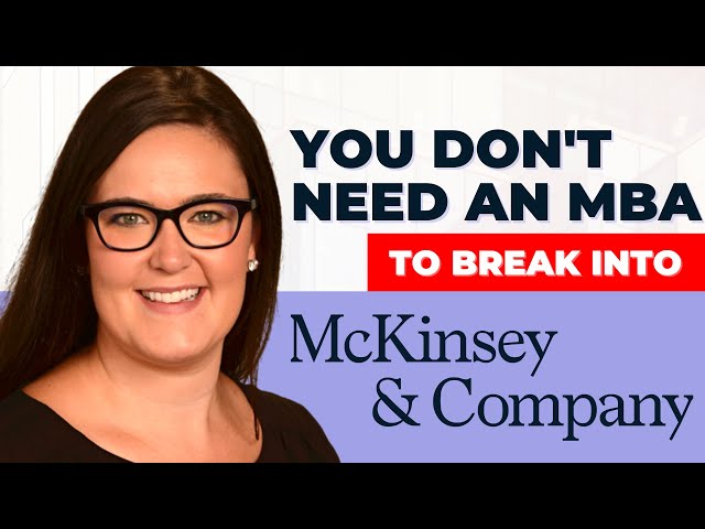 How Stephanie Got An Offer From McKinsey WITHOUT An MBA...
