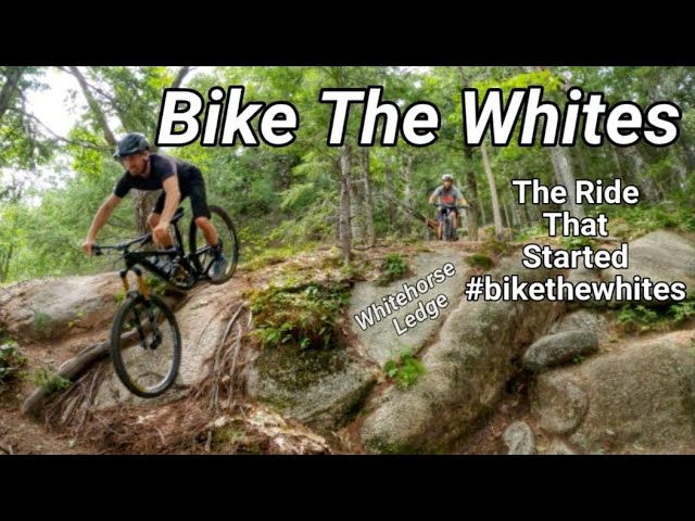 Bike The Whites 10 | The Ledge
