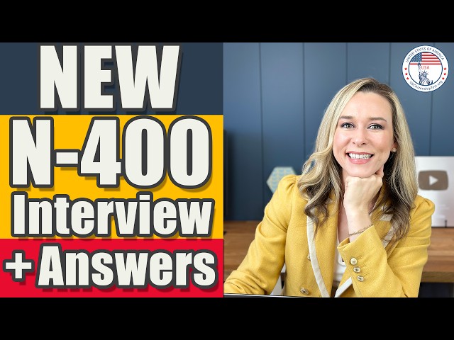 NEW N-400 Interview | N-400 Naturalization Interview | US Citizenship Interview with Answers