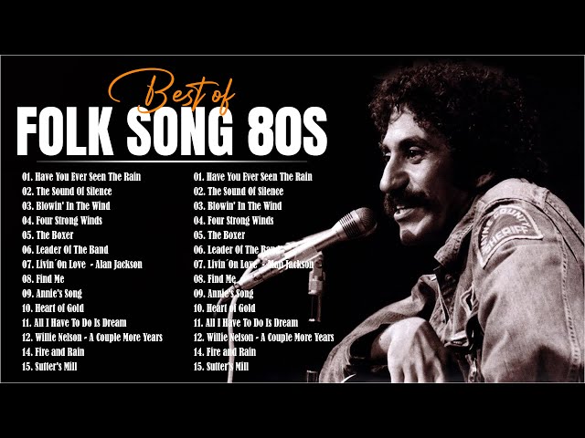 Top 100 Best Folk Songs Of All Time || The Best Classic Folk & Country Playlist