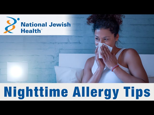 How To Avoid Nighttime Allergies and Sleep Better