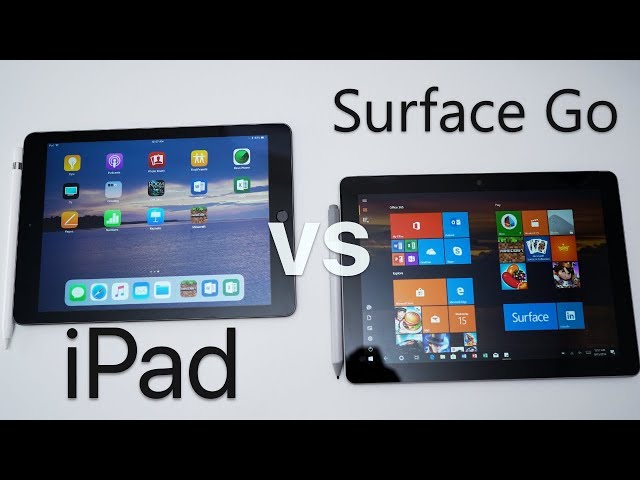 iPad vs Surface Go - Which should you choose?
