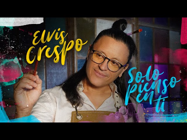 Elvis Crespo | Solo Pienso En Ti (Video Oficial)